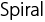 spiralT